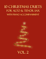 10 Christmas Duets for Alto and Tenor Sax with Piano Accompaniment (Vol.
  2) P.O.D. cover